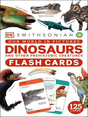 cover image of Dinosaurs and Other Prehistoric Creatures Flash Cards